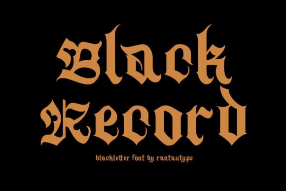 Blackrecord: The Blackletter Font for Medieval Charm and Modern Design