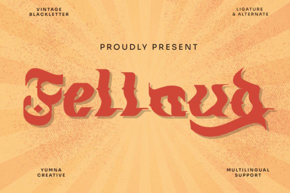 Fellaud: Elevate Design with Vintage Blackletter Style