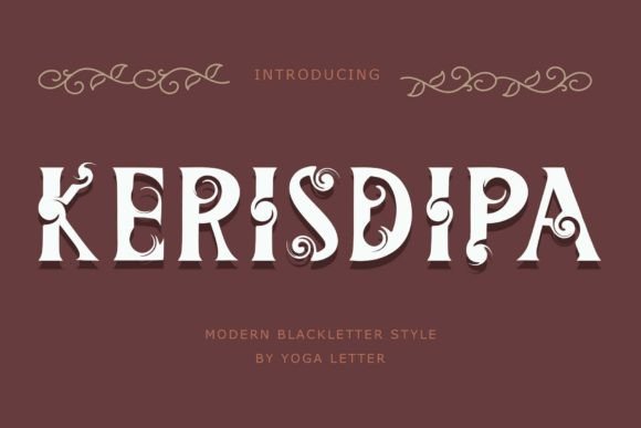 Kerisdipa: The Art of Elegant Blackletter Design