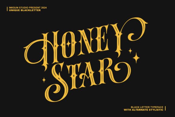 The Bold Impact of Honey Star: A Comprehensive Guide to Using Thick Blackletter Typography